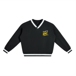 That's Him! V-Neck Sweatshirt